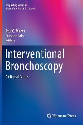 Interventional Bronchoscopy: A Clinical Guide