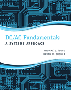 DC/AC Fundamentals: A Systems Approach