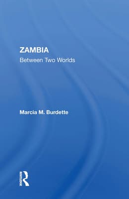 Zambia: Between Two Worlds