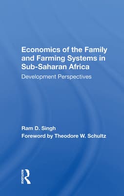 Economics of the Family and Farming Systems in Sub-Saharan Africa: Development Perspectives