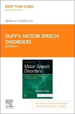 Motor Speech Disorders Elsevier eBook on Vitalsource (Retail Access Card): Motor Speech Disorders Elsevier eBook on Vitalsource (Retail Access Card)
