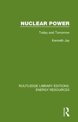 Nuclear Power: Today and Tomorrow