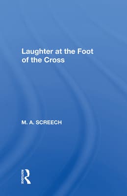 Laughter at the Foot of the Cross