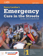 Paramedic: Nancy Caroline's Emergency Care in the Streets: . [With Access Code]