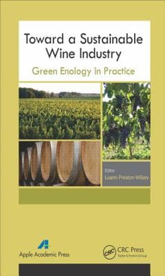 Toward a Sustainable Wine Industry: Green Enology Research