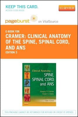 Clinical Anatomy of the Spine, Spinal Cord, and ANS - Elsevier eBook on Vitalsource (Retail Access Card)
