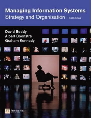 Managing Information Systems: An Organisational Perspective