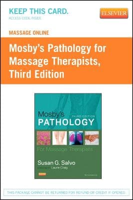 Massage Online (Mo) for Mosby's Pathology for Massage Therapists (Access Code)