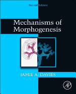 Mechanisms of Morphogenesis (Revised)