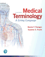 Medical Terminology: A Living Language Plus Mylab Medical Terminology with Pearson Etext - Access Card Package