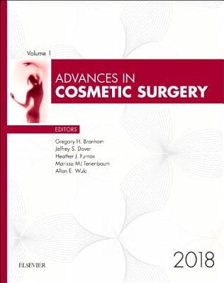 Advances in Cosmetic Surgery, 2018: Volume 1-1
