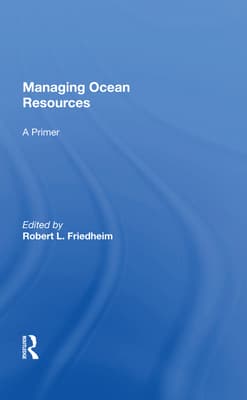 Managing Ocean Resources: A Primer