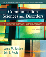 Communication Sciences and Disorders: A Clinical Evidence-Based Approach (Revised)