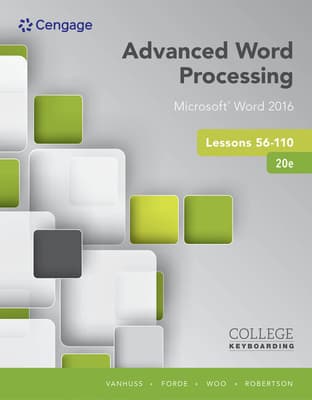 Bundle: Advanced Word Processing Lessons 56-110, Microsoft Word 2016, Spiral Bound Version, 20th + Lms Printed Access Card Integrated Keyboarding in