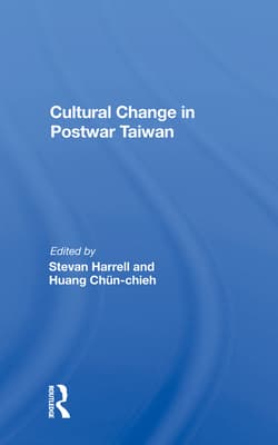 Cultural Change in Postwar Taiwan