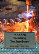 Modern Welding Technology (Revised)