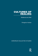 Cultures of Healing: Medieval and After