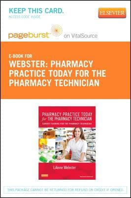 Mosby's Essentials of Pharmacy Practice Today for the Pharmacy Technician- Elsevier eBook on Vitalsource (Retail Access Card): Mosby's Essentials of