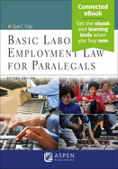 Basic Labor and Employment Law for Paralegals: [Connected Ebook] (Revised)