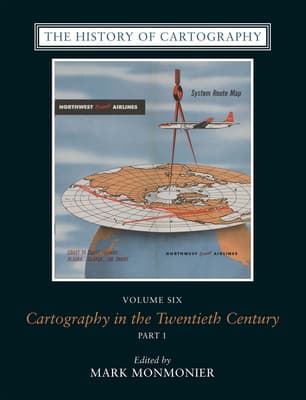 The History of Cartography, Volume Six: Cartography in the Twentieth Century