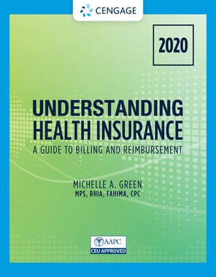 Bundle: Student Workbook for Green's Understanding Health Insurance: A Guide to Billing and Reimbursement - 2020, 15h + Mindtap, 2 Terms Printed Acce