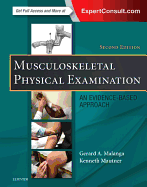 Musculoskeletal Physical Examination: An Evidence-Based Approach