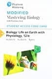 Mastering Biology with Pearson Etext Access Code for Biology: Life on Earth with Physiology