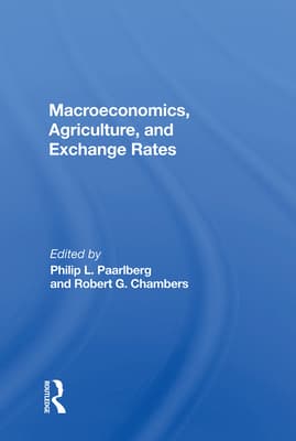 Macroeconomics, Agriculture, and Exchange Rates