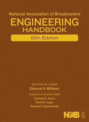 National Association of Broadcasters Engineering Handbook [With CDROM]