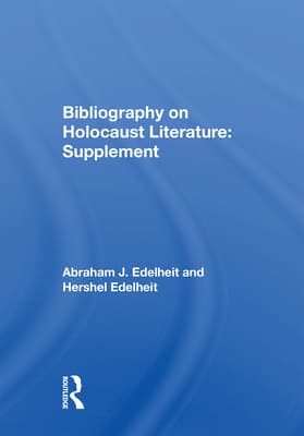 Bibliography on Holocaust Literature: Supplement