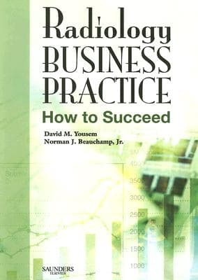 Radiology Business Practice: How to Succeed