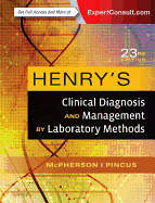 Henry's Clinical Diagnosis and Management by Laboratory Methods