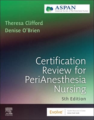 Certification Review for Perianesthesia Nursing