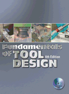 Fundamentals of Tool Design (Revised)