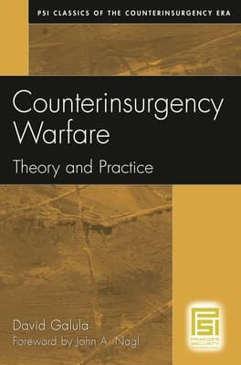 Counterinsurgency Warfare: Theory and Practice