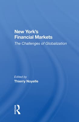 New York's Financial Markets: The Challenges of Globalization