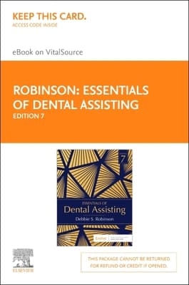 Essentials of Dental Assisting - Elsevier eBook on Vitalsource (Retail Access Card)