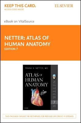 Atlas of Human Anatomy Elsevier eBook on Vitalsource (Retail Access Card): Atlas of Human Anatomy Elsevier eBook on Vitalsource (Retail Access Card)