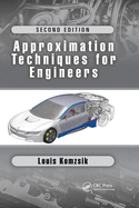 Approximation Techniques for Engineers: Second Edition