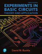 Experiments in Basic Circuits: Theory and Application