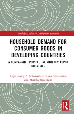 Household Demand for Consumer Goods in Developing Countries: A Comparative Perspective with Developed Countries
