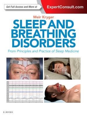 Sleep and Breathing Disorders: From Principles and Practice of Sleep Medicine