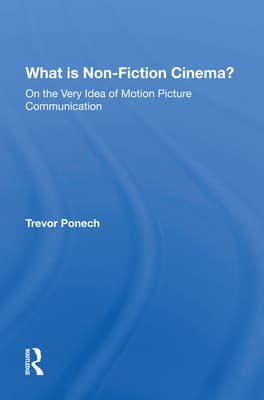What Is Non-Fiction Cinema?