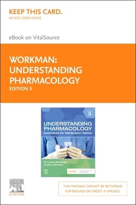 Understanding Pharmacology - Elsevier eBook on Vitalsource (Retail Access Card): Essentials for Medicine Safety