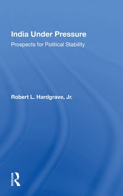 India Under Pressure: Prospects for Political Stability