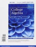 College Algebra, Books a la Carte Edition Plus Mylab Math with Pearson Etext, Access Card Package