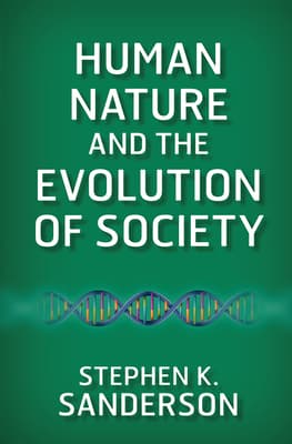 Human Nature and the Evolution of Society