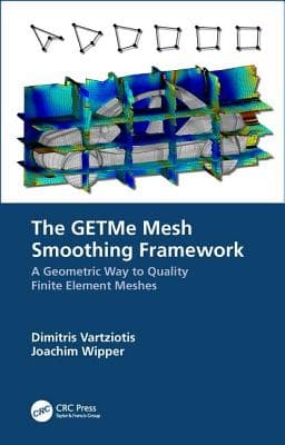 The Getme Mesh Smoothing Framework: A Geometric Way to Quality Finite Element Meshes