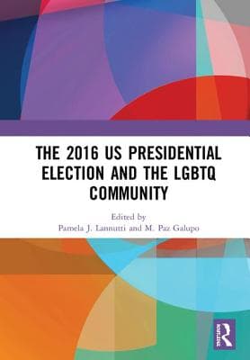 The 2016 Us Presidential Election and the LGBTQ Community