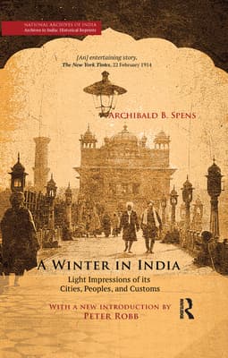 A Winter in India: Light Impressions of Its Cities, Peoples and Customs